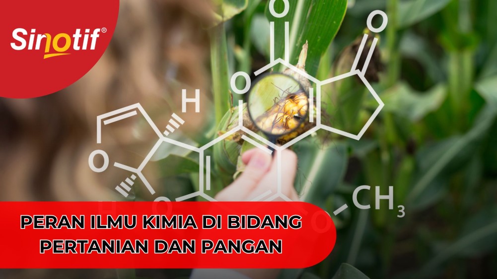 Peran Ilmu Kimia di Bidang Pertanian dan Pangan