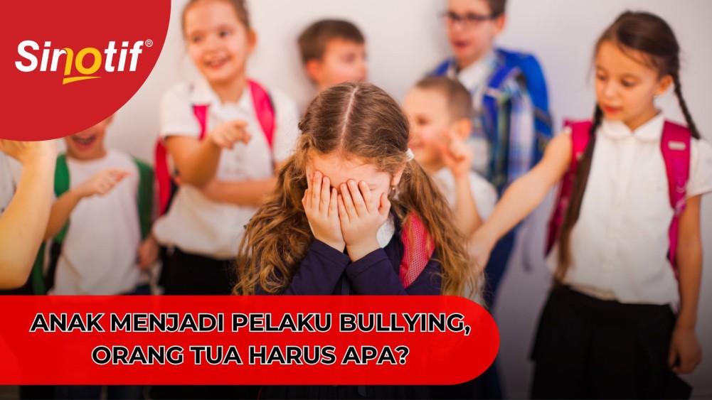 Anak Menjadi Pelaku Bullying, Orang Tua Harus Apa?