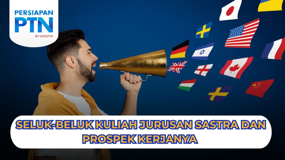 Seluk-Beluk Kuliah Jurusan Sastra dan Prospek Kerjanya 