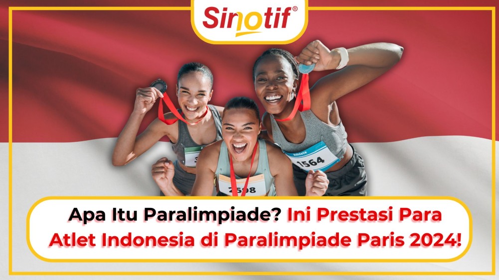 Apa Itu Paralimpiade? Ini Prestasi Para Atlet Indonesia di Paralimpiade Paris 2024!