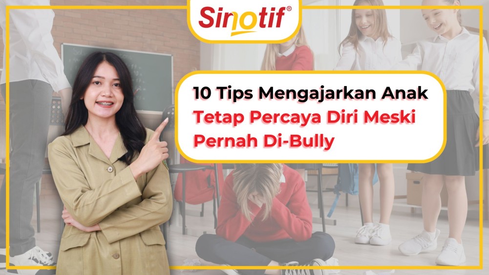 10 Tips Mengajarkan Anak Tetap Percaya Diri Meski Pernah Di-Bully