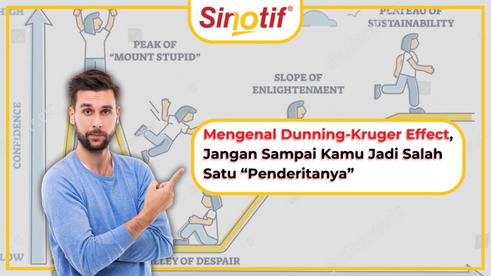 Mengenal Dunning-Kruger Effect, Jangan Sampai Kamu Jadi Salah Satu “Penderitanya”