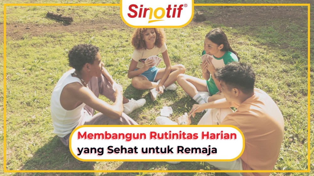 Membangun Rutinitas Harian yang Sehat untuk Remaja