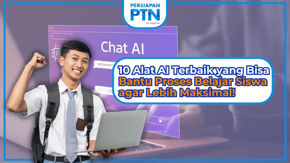 10 Alat AI Terbaik yang Bisa Bantu Proses Belajar Siswa agar Lebih Maksimal!