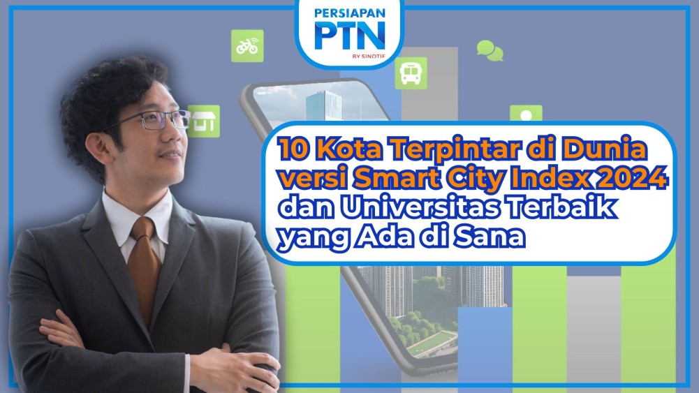 10 Kota Terpintar di Dunia versi Smart City Index 2024 dan Universitas Terbaik yang Ada di Sana