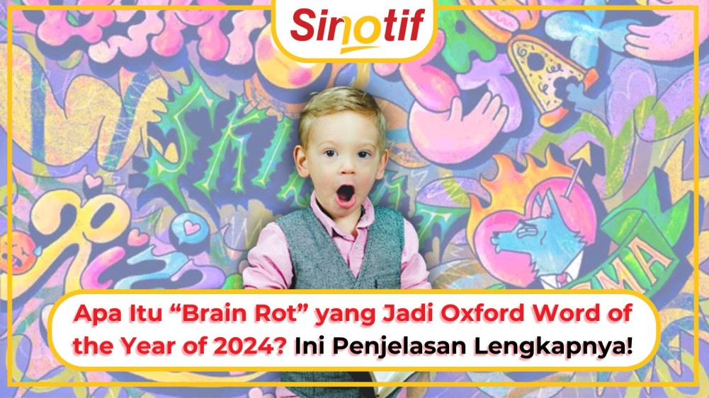 Apa Itu “Brain Rot” yang Jadi Oxford Word of the Year of 2024? Ini Penjelasan Lengkapnya!